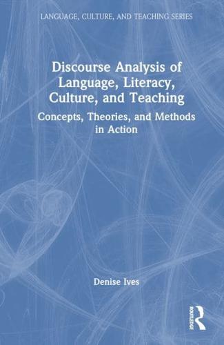 Discourse Analysis of Language, Literacy, Culture, and Teaching