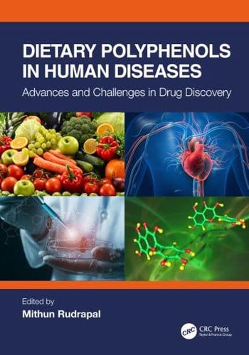 Dietary Polyphenols in Human Diseases