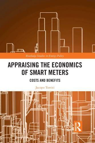 Appraising the Economics of Smart Meters: Costs and Benefits