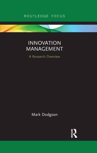 Innovation Management: A Research Overview