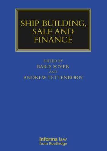 Ship Building, Sale and Finance