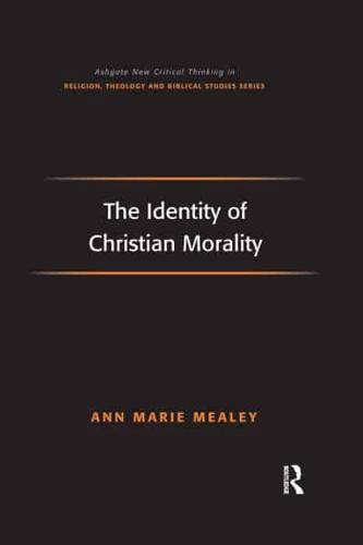 The Identity of Christian Morality