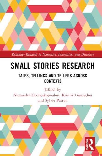 Small Stories Research