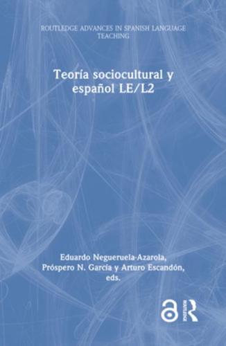 Teoría Sociocultural Y Español LE/L2