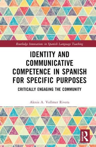 Identity and Communicative Competence in Spanish for Specific Purposes