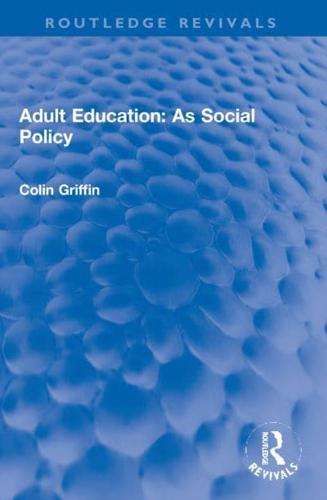 Adult Education as Social Policy