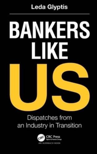 Bankers Like Us