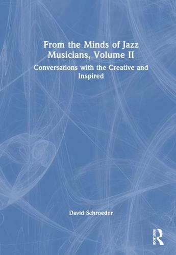 From the Minds of Jazz Musicians Volume II