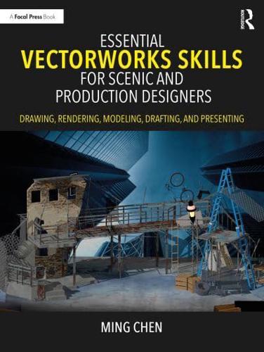 Essential Vectorworks Skills for Scenic and Production Designers