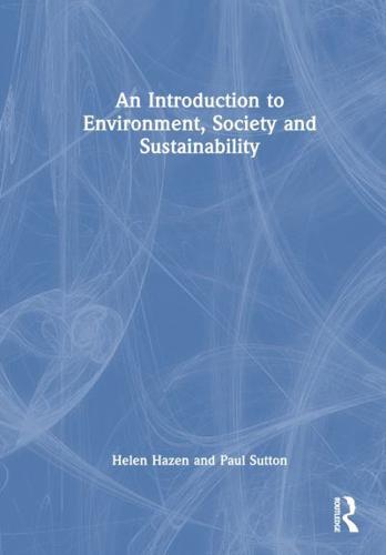 An Introduction to Environment, Society and Sustainability