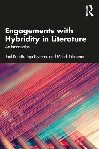 Engagements With Hybridity in Literature