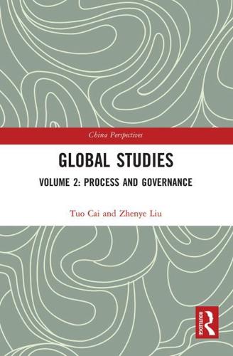 Global Studies. Volume 2 Process and Governance