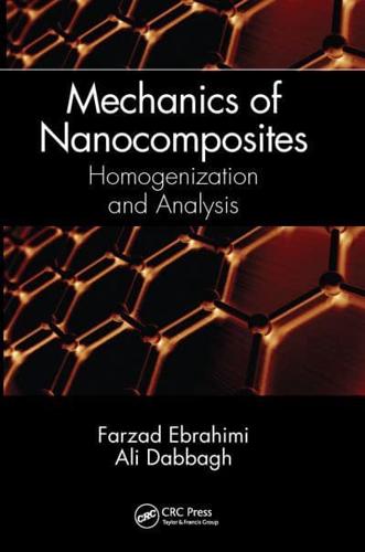 Mechanics of Nanocomposites: Homogenization and Analysis