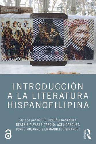 Introducción a La Literatura Hispanofilipina