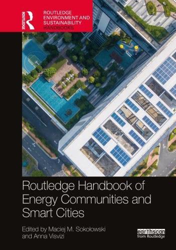 Routledge Handbook of Energy Communities and Smart Cities