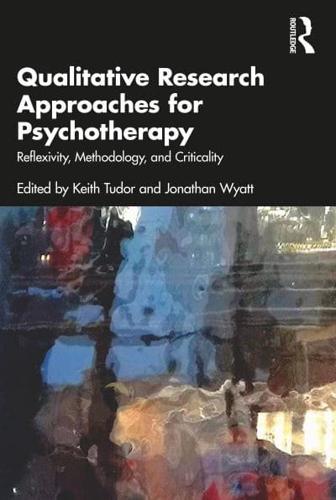 Qualitative Research Approaches for Psychotherapy