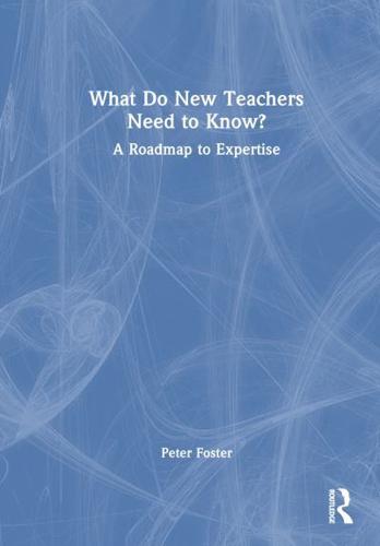 What Do New Teachers Need to Know?
