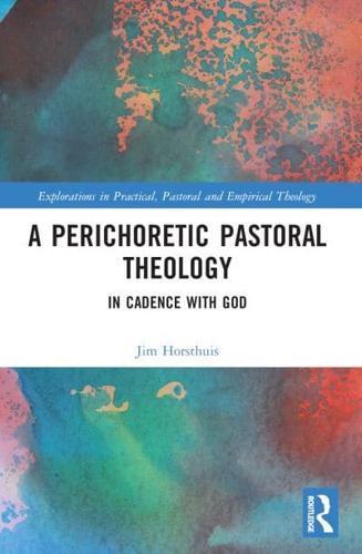 A Perichoretic Pastoral Theology