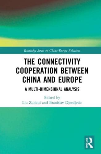 The Connectivity Cooperation Between China and Europe: A Multi-Dimensional Analysis