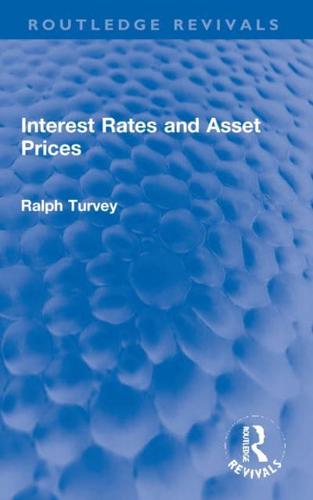 Interest Rates and Asset Prices