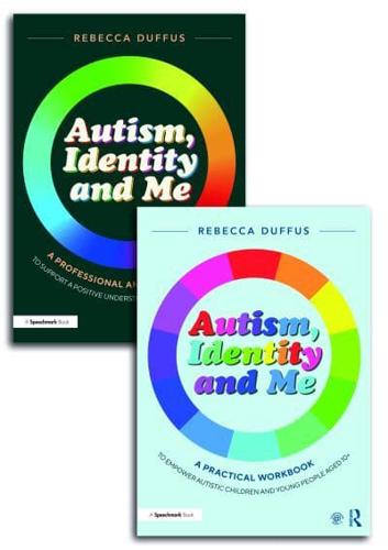 Autism, Identity and Me