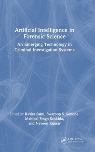 Artificial Intelligence in Forensic Science