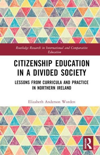 Citizenship Education in a Divided Society