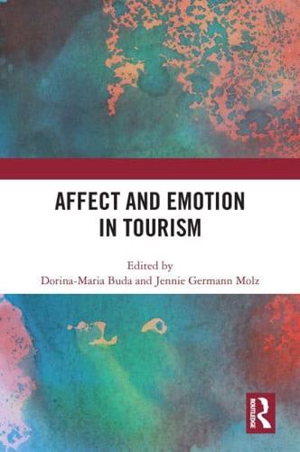 Affect and Emotion in Tourism