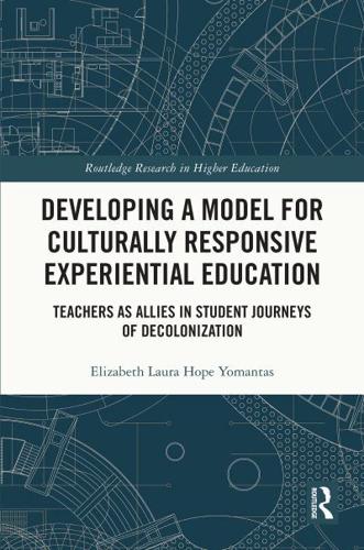 Developing a Model for Culturally Responsive Experiential Education