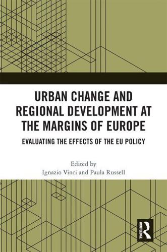 Urban Change and Regional Development at the Margins of Europe