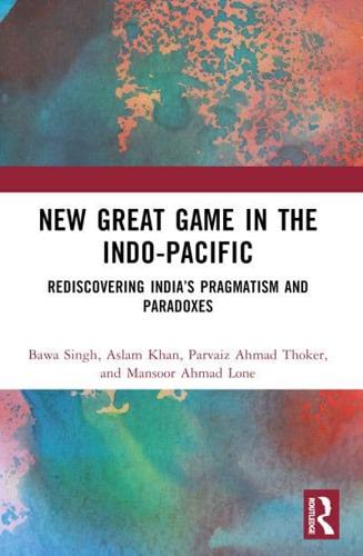 New Great Game in the Indo-Pacific
