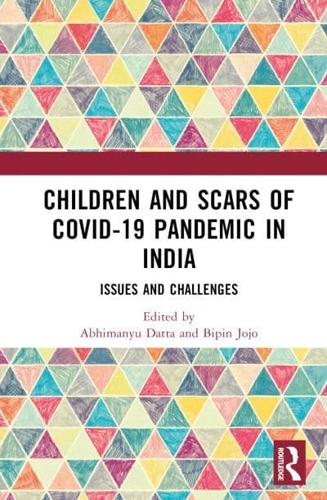 Children and Scars of COVID-19 Pandemic in India