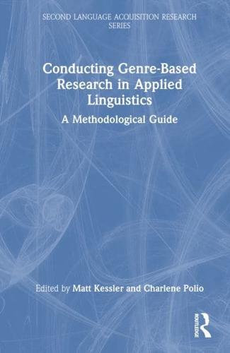 Conducting Genre-Based Research in Applied Linguistics
