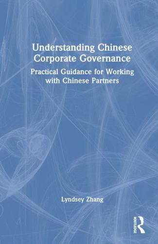 Understanding Chinese Corporate Governance