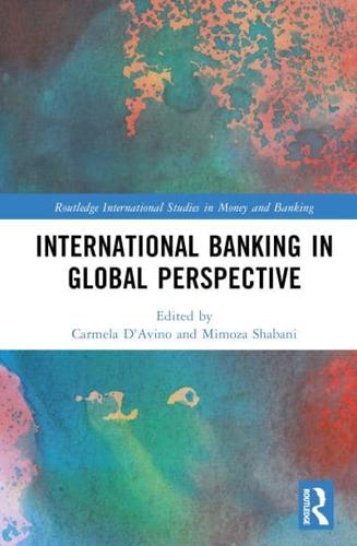 International Banking in Global Perspective