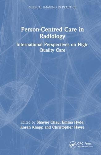 Person-Centered Care in Radiology