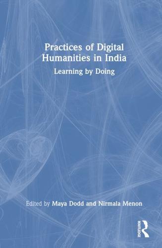 Practices of Digital Humanities in India