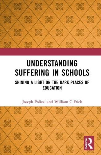 Understanding Suffering in Schools