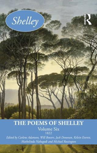 The Poems of Shelley. Volume 6