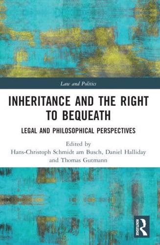 Inheritance and the Right to Bequeath