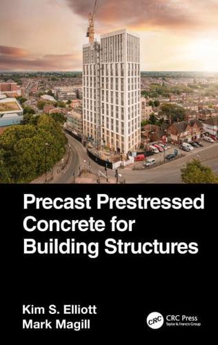 Precast Prestressed Concrete for Building Structures