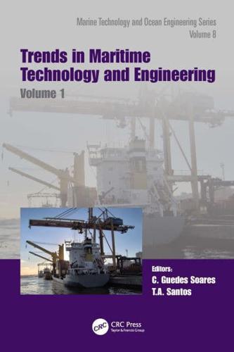 Trends in Maritime Technology and Engineering: Proceedings of the 6th International Conference on Maritime Technology and Engineering (MARTECH 2022, Lisbon, Portugal, 24-26 May 2022)