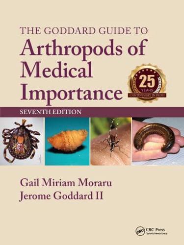 The Goddard Guide to Arthropods of Medical Importance