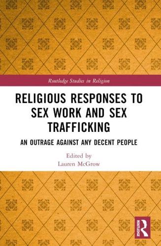 Religious Responses to Sex Work and Sex Trafficking