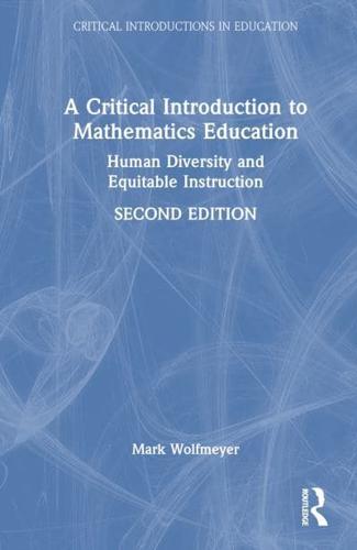 A Critical Introduction to Mathematics Education