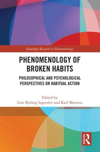 Phenomenology of Broken Habits