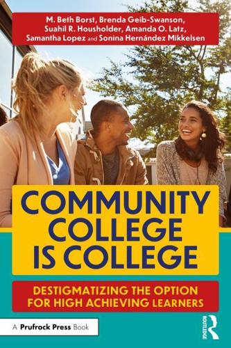 Community College Is College