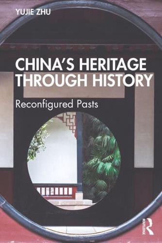 China's Heritage Through History