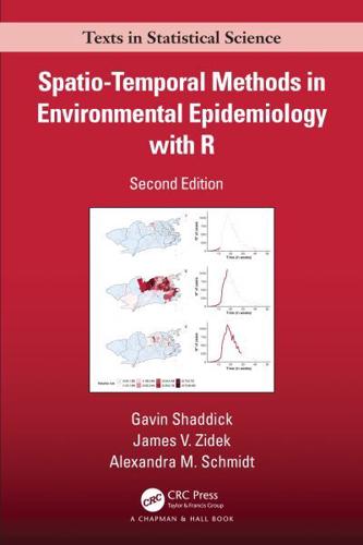 Spatio-Temporal Methods in Environmental Epidemiology With R