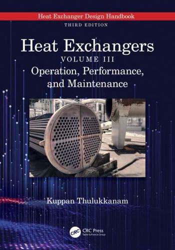 Heat Exchangers. Operation, Performance, and Maintenance